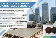 Holcim UK Trials Net Zero Concrete at Canary Wharf Projects Net Zero Concrete