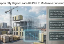 Liverpool £85m Pilot to Transform UK Construction Delivery UK Construction