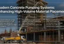 Concrete Pumping Systems Improving High-Volume Material Placement Concrete Pumping Systems Improving High-Volume Material Placement