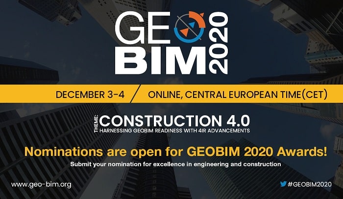 GEOBIM 2020 Awards Invite Nominations for Excellence in Digital Engineering and Construction